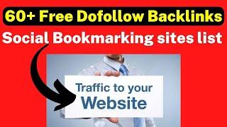 60+ Free Dofollow Backlinks Social Bookmarking sites list 2022  High DA PA