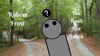 The Road Not Taken by Robert Frost Summary and Analysis