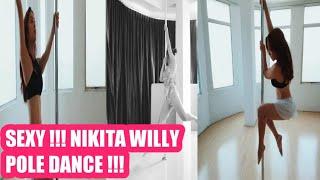 Sexy  NIKITA WILLY pole dance 