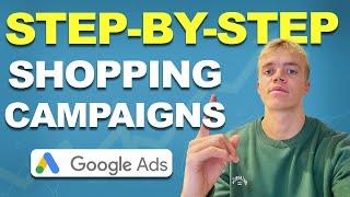 Google Shopping Ads - Step-By-Step Tutorial