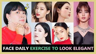 How to Look Elegant Luxury Expensive Charming Good Personality  FACE DAILY EXERCISE