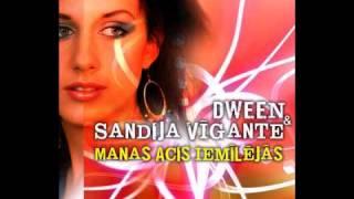 Dween & Sandija Vigante - Manas acis iemilejas Radio versija