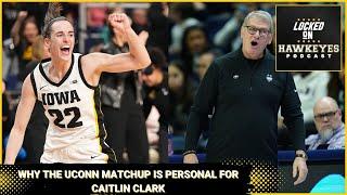 Iowa Hoops Why the UConn matchup is personal for Caitlin Clark Payton Sandfort Declares for NBA