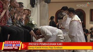 Perayaan Misa Kamis Putih 2023 - Gereja Katolik Kristus Raja Surabaya  Reportase KOMSOS KR