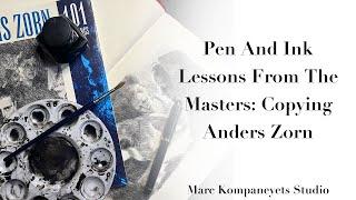 Pen And Ink Lessons From the Masters Copying Anders Zorn