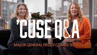 Cuse Q&A with Major General Peggy Combs 85 H 21  Syracuse University