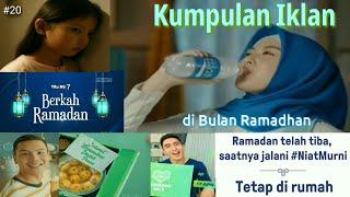 Kumpulan Iklan Edisi Bulan Ramadhan #20 2020