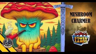 Mushroom Charmer is useless