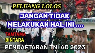Pendaftaran Tni Ad Ta.2023  Pendaftaran Tamtama  Pendaftaran Bintara TNI Ad 2023