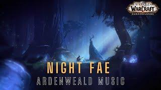 Night Fae Soundtrack Ardenweald Music - World of Warcraft Shadowlands Music & Ambience