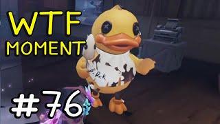 Funny WTF Moments Ep.76 Gameplay Identity V