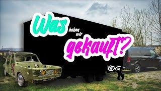 Ostblock MV  Neuanschaffung   Was haben wir gekauft?  Zwischenstand von Hottes 353  #VLOG