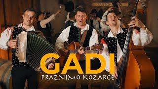 GADI - PRAZNIMO KOZARCE Official 4K video