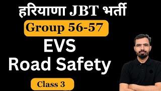 EVS and Road Safety MCQs Class 3Haryana JBT Vacancy 2024 HSSC Group 56 & 57 By Mandeep Godara Sir