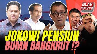 DI ERA JOKOWI 40 PERSEN APBN DIKORUPSI ⁉ - Agus Pambagio - Part 1 Blak-Blakan #55