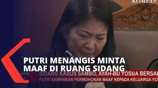 Putri Candrawathi Menangis Minta Maaf pada Keluarga Brigadir J