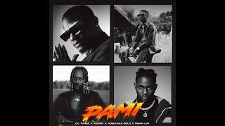 DJ Tunez - PAMI Official Audio ft. Wizkid Adekunle Gold Omah Lay