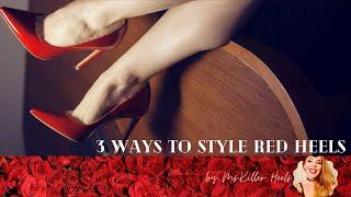 3 OUTFIT IDEAS HOW TO STYLE RED PATENT LEATHER HIGH HEELS