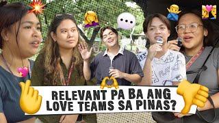 RELEVANT PA BA ANG LOVE TEAMS? Opinionated Ep. 16