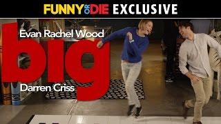 Big with Evan Rachel Wood and Darren Criss