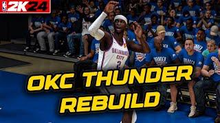 3 SENELİK OKLAHOMA CITY THUNDER REBUILD - NBA 2K24 REBUILD TÜRKÇE