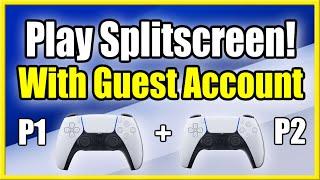 How to Play Split screen with GUEST Account on PS5 Create Account FAST