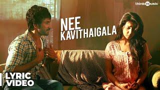 Maragatha Naanayam  Nee Kavithaigala Song with Lyrics  Aadhi Nikki Galrani  Dhibu Ninan Thomas