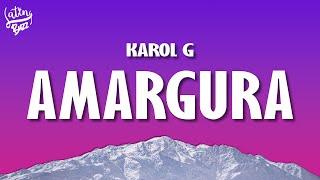 KAROL G - Amargura LetraLyrics