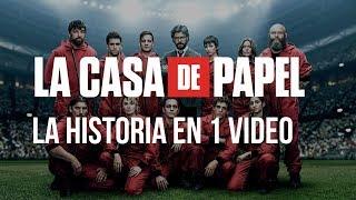 La Casa de Papel Temporada 1 y 2 La Historia en 1 Video