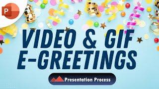 Create Video e-Greetings in PowerPoint- Easy and Fun Idea for Beginners