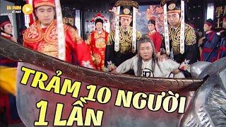 10 Tên Tham Quan Xếp Hàng Lần Lượt Trước Máy Chém Của Bao Công  Phim Bao Thanh Thiên Xử Án Hay Nhất