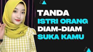 Tanda Istri Orang Menyukai Anda  Mau Ngajak Selingkuh ?