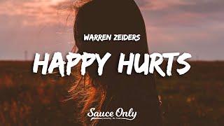 Warren Zeiders - Happy Hurts Lyrics