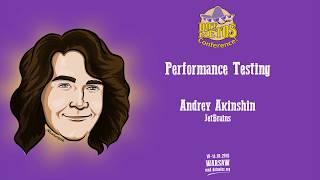 Andrey Akinshin - Performance Testing - Dotnetos Conference 2019