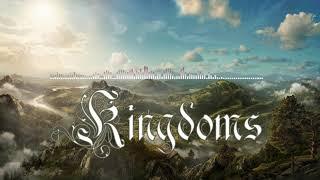 Kingdoms - Medieval Fantasy Music