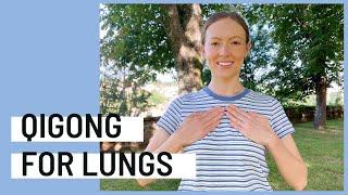 Qigong For Strong Lungs - Breathing Exercises Post Covid