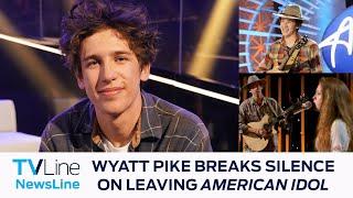 Wyatt Pike Breaks Silence on American Idol Exit  NewsLine