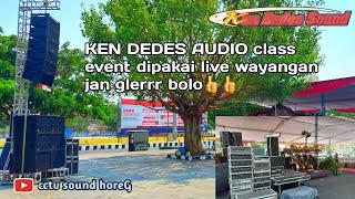 KEN DEDES SOUND SYSTEM class event dibuat main acara Wayangan jann glerr bolo 