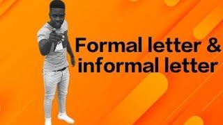 how to write English paper 3 informal letter and formal letter