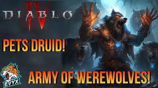 BREAKING DIABLO IV WITH PET WEREWOLVES - PETS DRUID BUILD