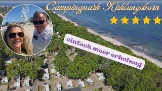 CAMPINGPARK KÜHLUNGSBORN AN DER OSTSEE - EIN PERFEKTER CAMPINGPLATZ ️