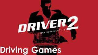 Driver 2 Driving Games Walkthrough