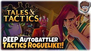 DEEP Autobattler Tactics Roguelike  Lets Try Tales & Tactics