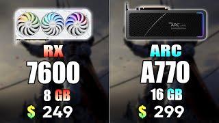 RX 7600 vs Intel ARC A770 16GB  Test in 8 Games 2K Ultra