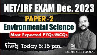 Unlock NETJRF Paper 2 Environmental Science Most Expected PYQsMCQs II Dec 2023 Exam