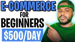 HOW TO START AN E-COMMERCE ONLINE BUSINESS IN 2023 Step By Step