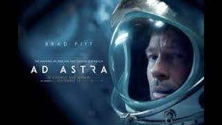 Ad Astra Official Movie Review