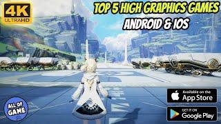 Top 5 Games With BEST GRAPHICS for Android & iOS 2024  Mobile High Graphics