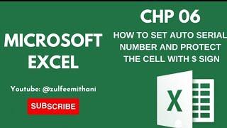 How to set Auto Serial Number and protect the cell value with $ sign #youtube #msexcel #trending