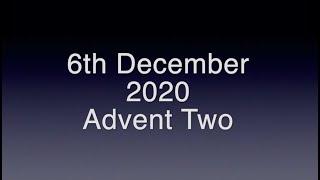 Hamilton Advent 02 6th Dec 2020